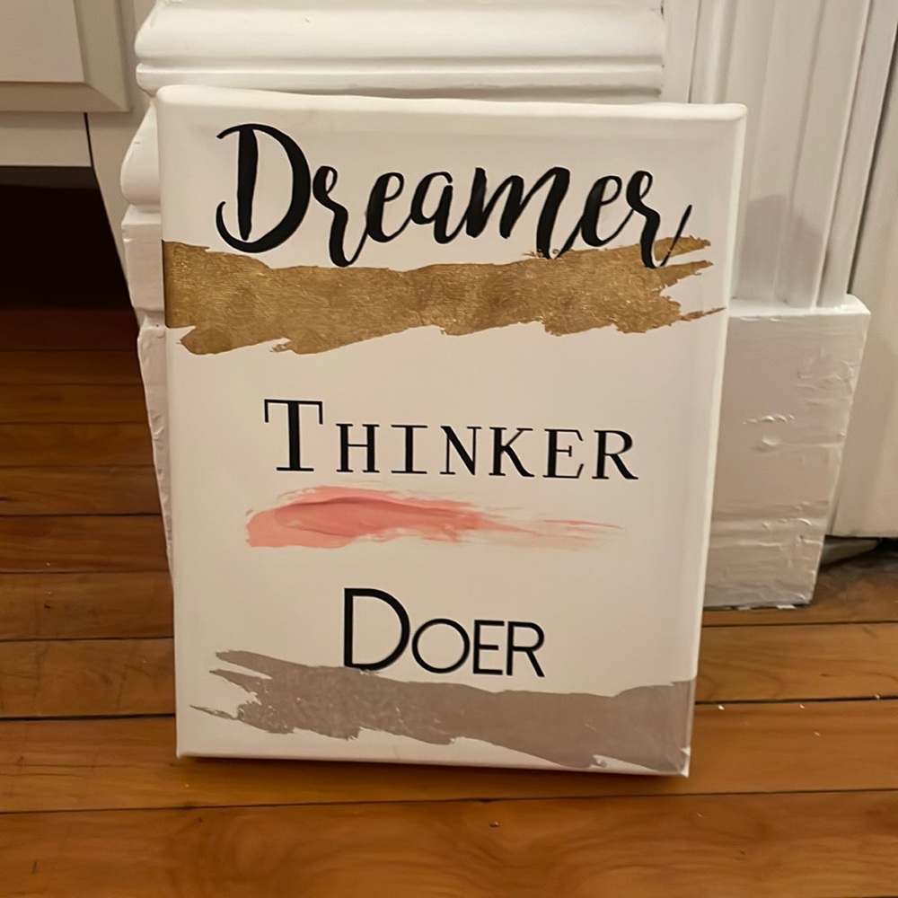 Home decor - “dreamer thinker doer” canvas